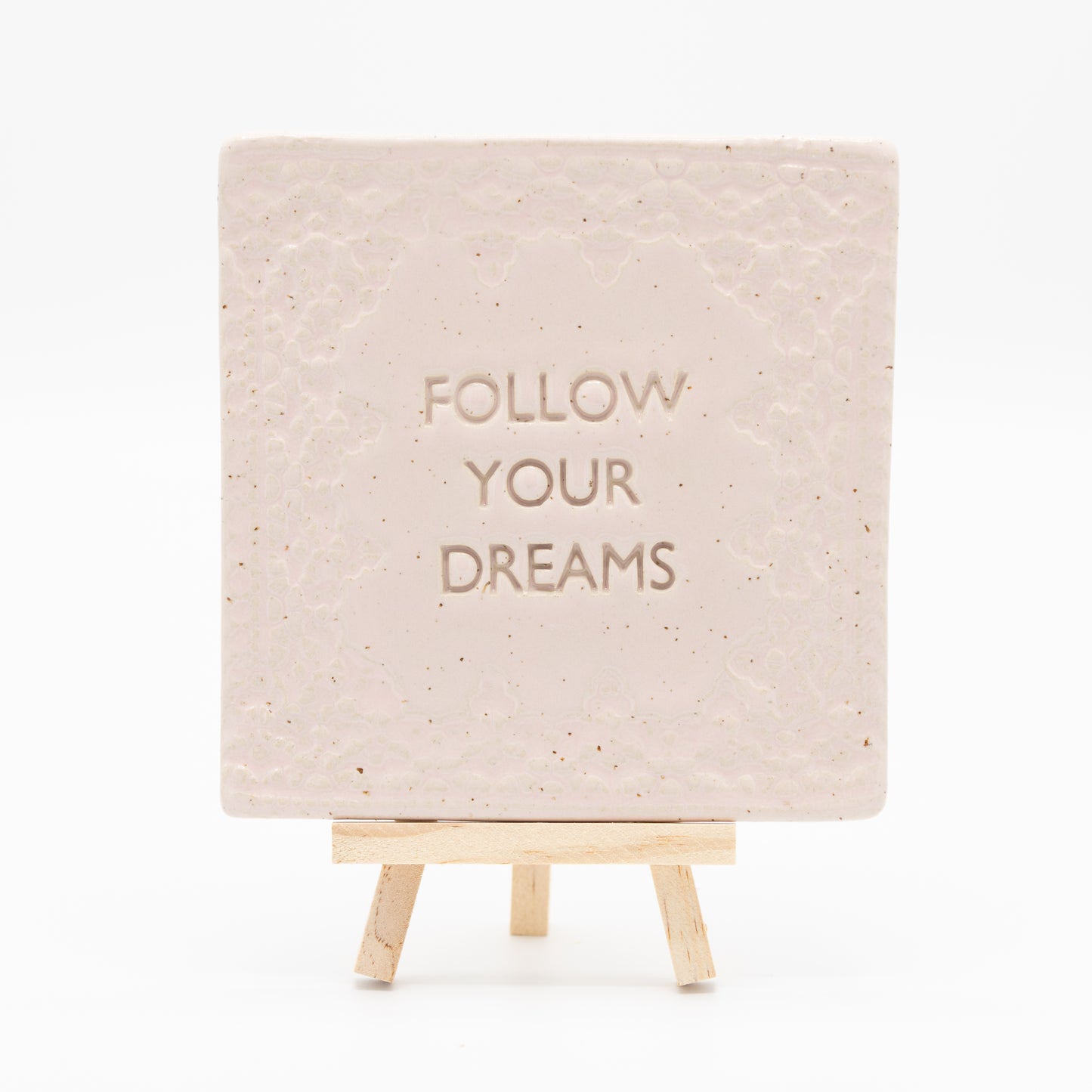 Tegel (roze) - Follow your dreams