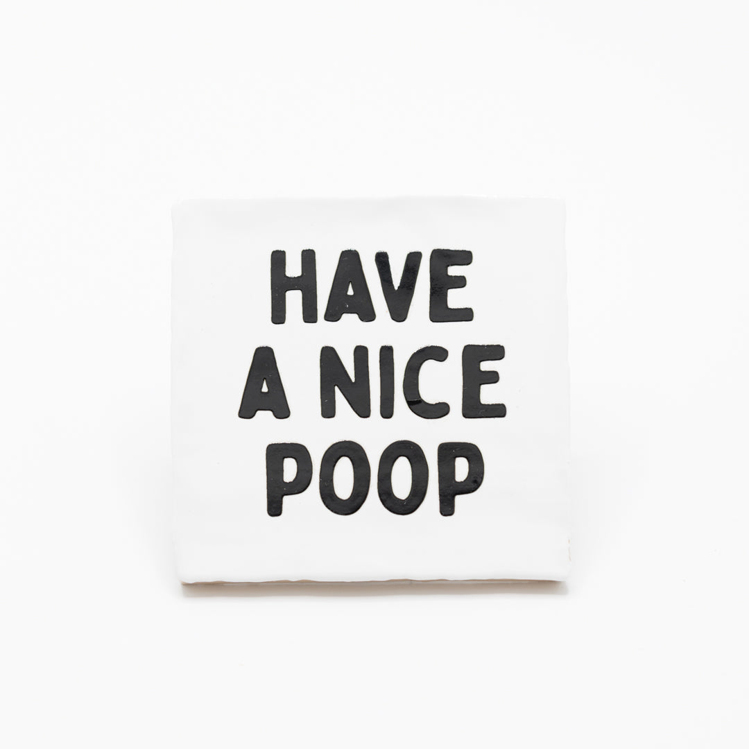 Tegel - Have a nice poop