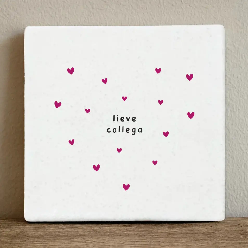 Tegel- Lieve collega