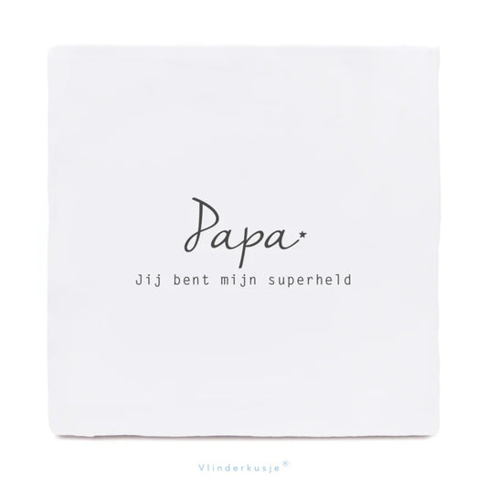 Troosttegel - Papa, je bent mijn superheld