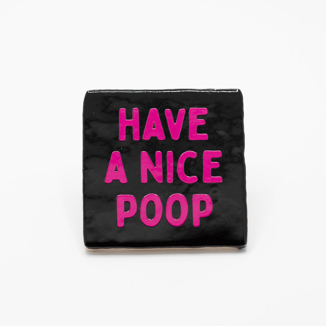 Tegel - Have a nice poop